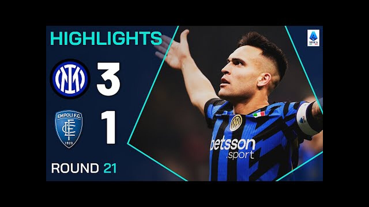 INTER-EMPOLI 3-1 | HIGHLIGHTS | Lautaro Scores in Back-To-Back Games | Serie A 2024/25