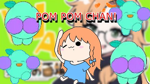 vtuber Elena Yunagi Pom Pom chan!