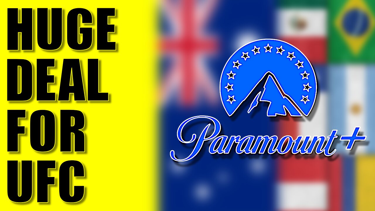 THE END OF ILLEGAL STREAMING??? UFC Paramount+ Deal Expands Into Latin America & Australia