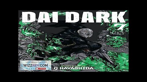 Dai Dark: Volume 7 Review