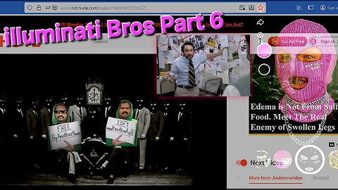 illuminati Bros Part 6