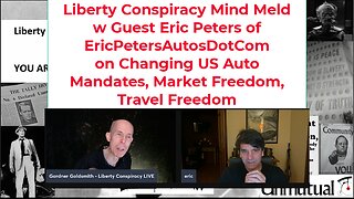 Liberty Mind Meld: Eric Peters on US Auto Mandates, Market, Travel Freedom
