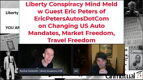Liberty Mind Meld: Eric Peters on US Auto Mandates, Market, Travel Freedom