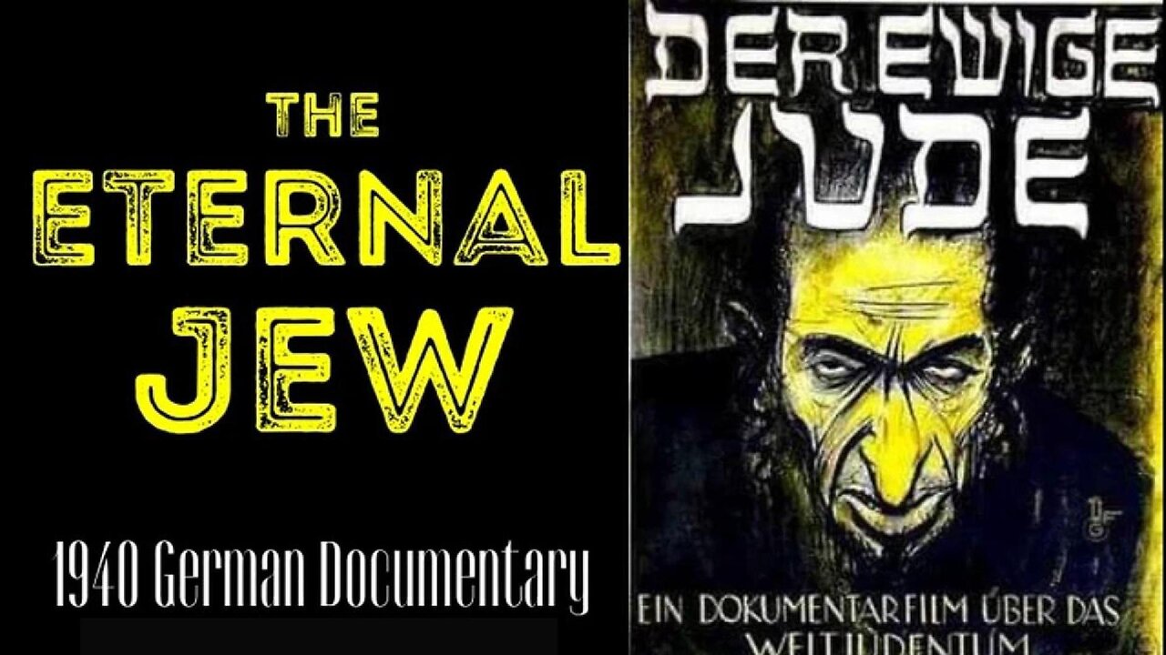 The Eternal Jew - 1940 Film