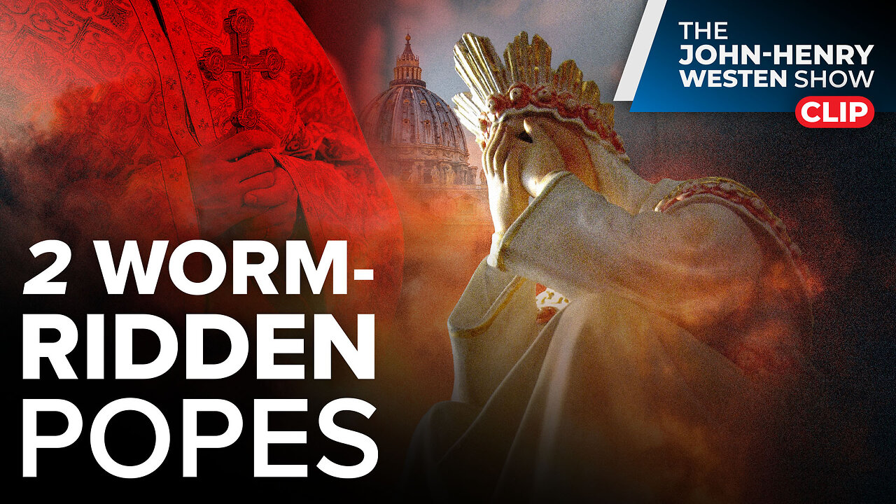 Approved APPARITION: Mary's WARNING of Two Worm-Ridden Popes