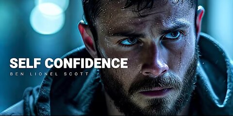 SELF CONFIDENCE - Motivational Speech