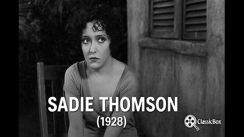 🎬 Sadie Thompson (1928) | Gloria Swanson & Lionel Barrymore | Silent Drama Classic | Full Movie