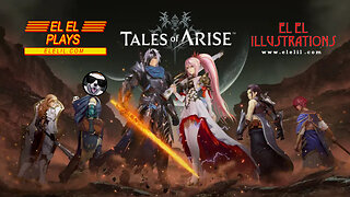 Tales of Arise Live! Recording Lets Play Episodes - Chicken or Cat Cam Between Eps