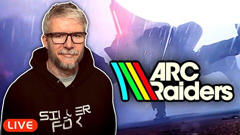 🔴LIVE - I Play ARC Raiders Like a Retard