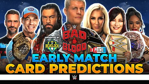 WWE Bad Blood 2025 - Match Card Predictions | Bevelock