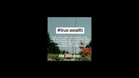 true wealth #biblebuild #bibleverse #bibleverseoftheday #bible #christiantiktok