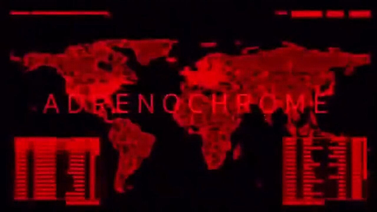 ADRENOCHROME ▪️ LEAKED VIDEO ☠️