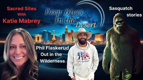 Sacred Sites with Katie Mabrey and Guest Phil Flaskerud