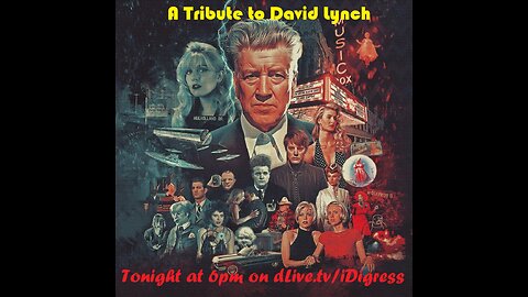 A Tribute To David Lynch w/ iDIGRESS