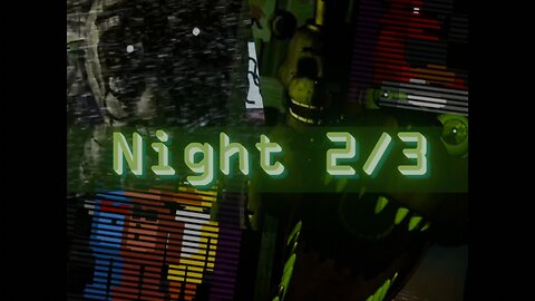 The Return To Freddy's 3 - Bonum Iterum (Version: 1.0.7): Night 2 & 3 (fr/en)