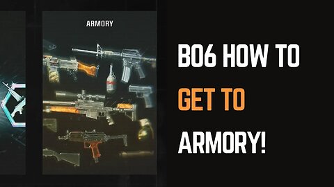 How to Get to the Armory in BO6: Quick Guide!