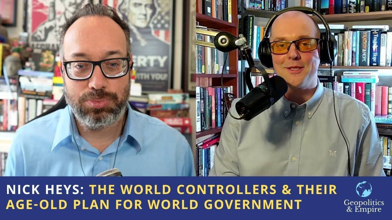 INTERVIEW - The World Controllers & Their Age Old Plan for World Government