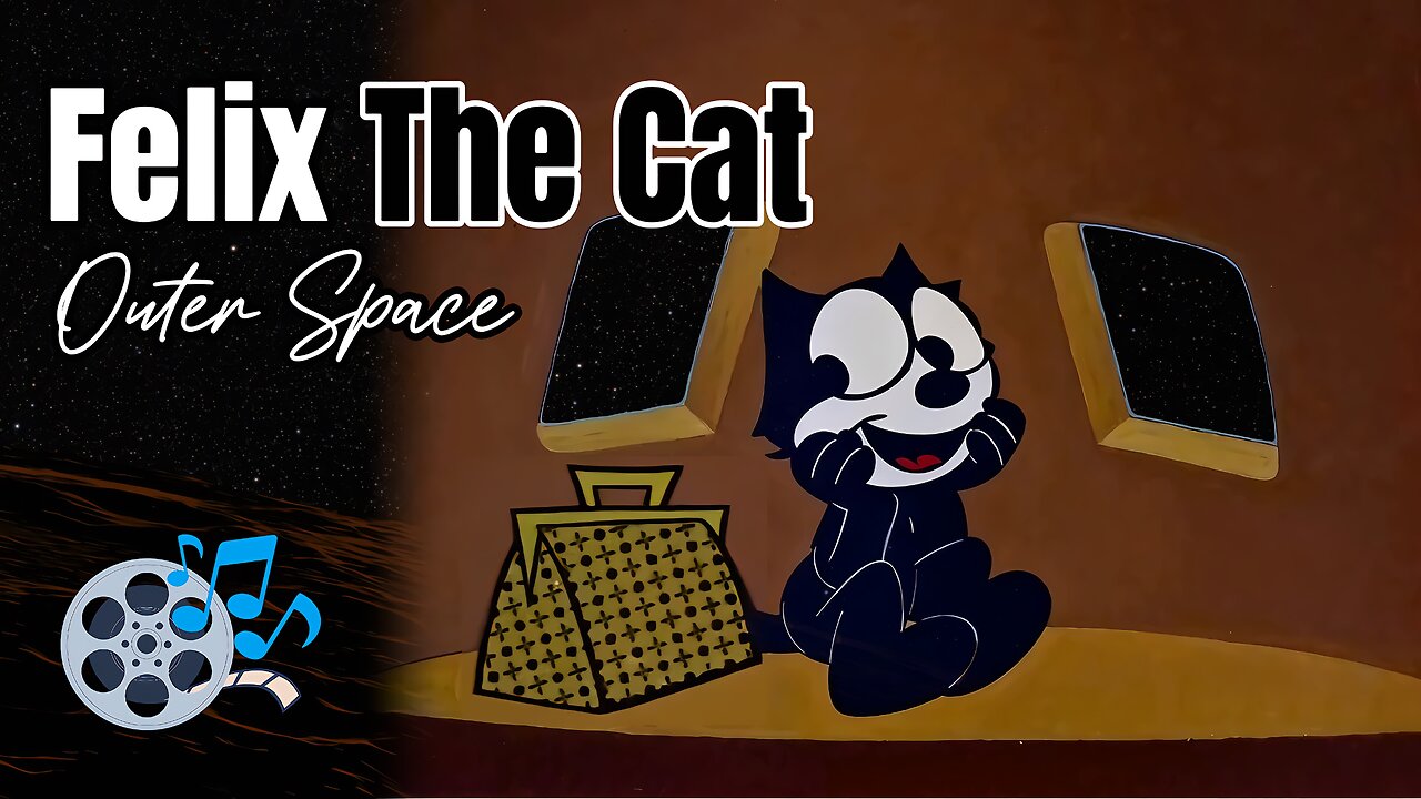 Outer Space | Episode 02: Felix The Cat