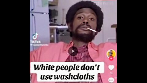 White people don't use washcloths?