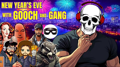 Late Night with GOOCH and Gang New Year's Eve