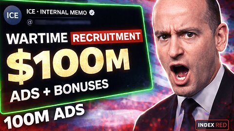 ICE's $100M "Wartime Recruitment" Plan: Influencers + Bonuses