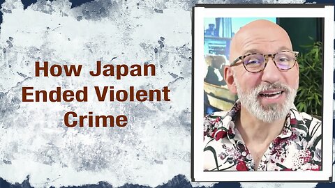 How Japan ended Violent Crime
