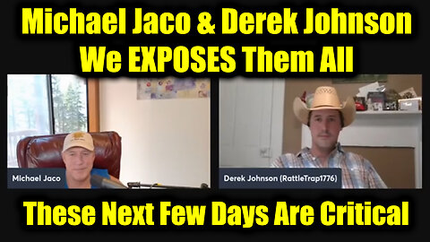 Michael Jaco & Derek Johnson Worldwide Shaking - We EXPOSES Them All