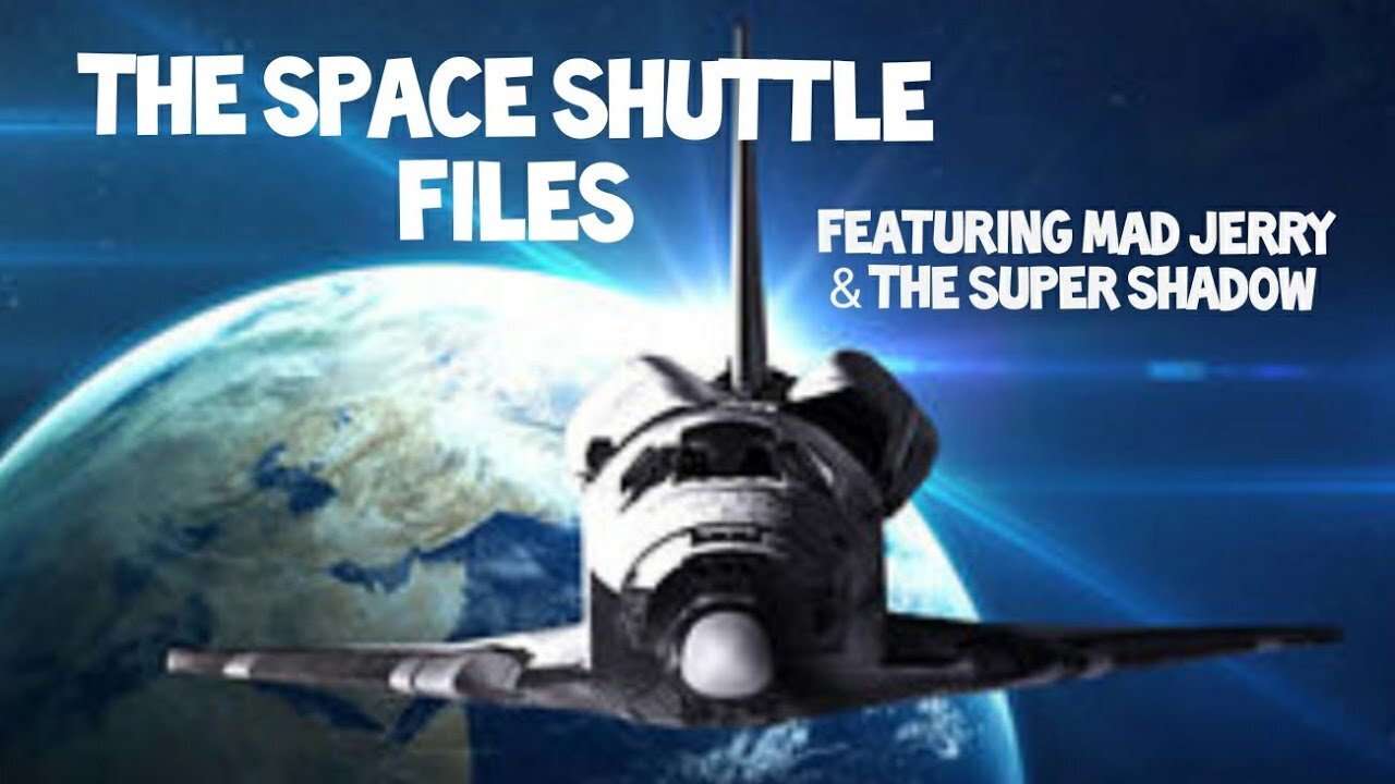 Flat Earth: The Space shuttle files.