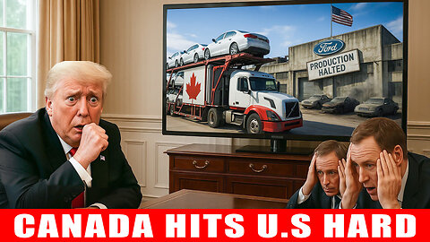 Canada Imposes 25% Tariff on U.S. Auto Imports - Canada’s Bold Move Shocks Washington”