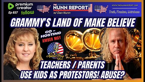 [Ep 837] Out of Touch Grammy’s | Teachers & Parents Using Kids as Protestors