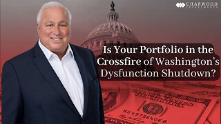 Is Your Portfolio in the Crossfire of Washington’s Dysfunction Shutdown?