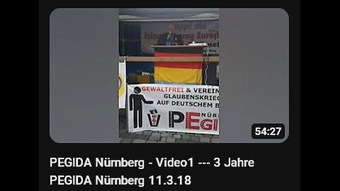 PEGIDA Nürnberg - Video1 --- 3 Jahre PEGIDA Nürnberg 11.3.18