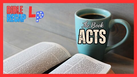 Starting The Book Of Acts!!