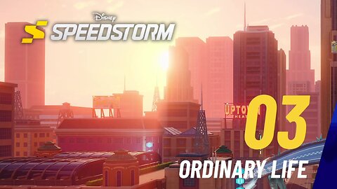 Ordinary Life - Disney Speedstorm - Season 11 - The Incredibles - Save the World (Chapter 3)