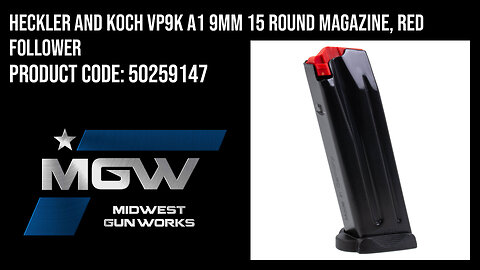 Heckler and Koch VP9K A1 9mm 15 Round Magazine, Red Follower - 50259147