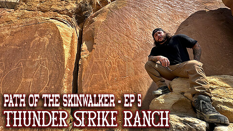 Ancient Petroglyphs and Psionic UAP Contact - Thunder Strike Ranch Ep 5