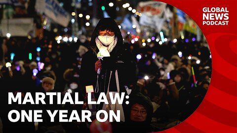The divisive legacy of South Korea's martial law crisis | Global News Podcast