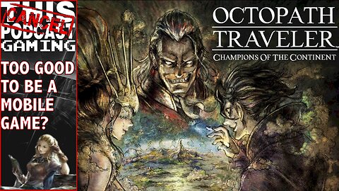 OCTOPATH TRAVELER: CHAMPIONS OF THE CONTINENT - Can It Run on Android Emulators?