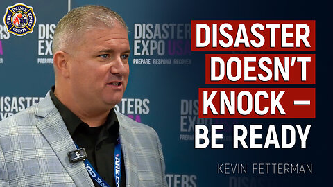 You Don’t Rise to Expectation — You Fall to Preparedness | Kevin Fetterman at Disaster Expo 2025