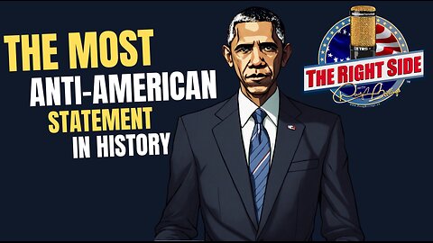 The Most Anti-American Statement Ever Spoken