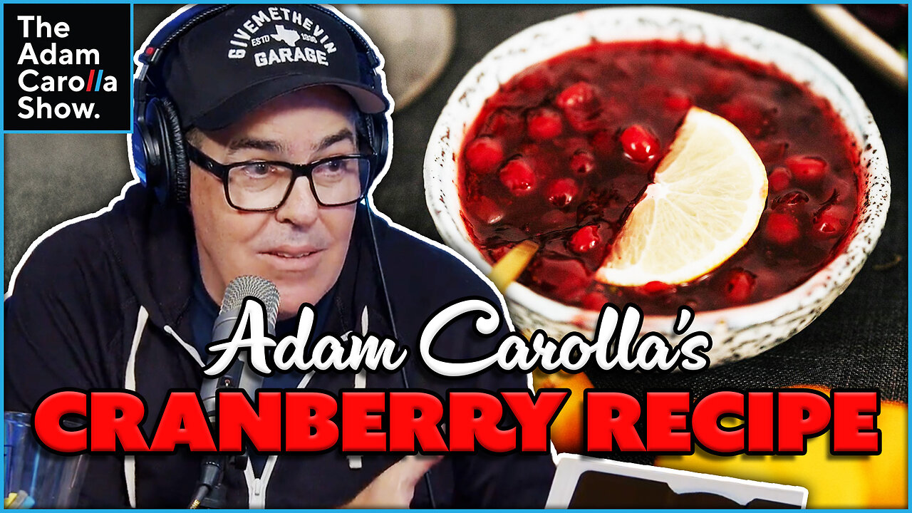 Adam Carolla's Secret Cranberry Recipe