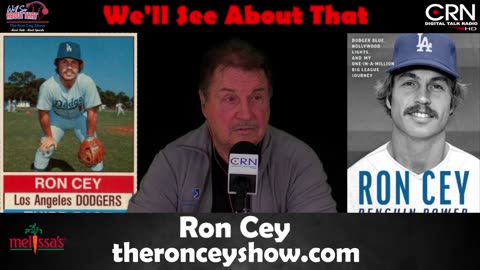 We'll See About That w/ Ron Cey 1-24-26