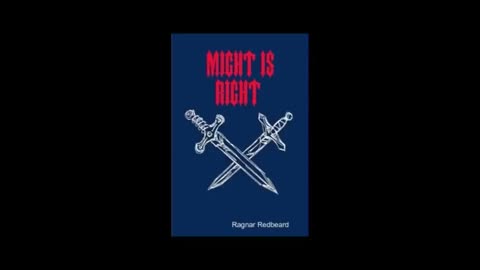 "Might is Right" by Ragnar Redbeard [FULL AUDIOBOOK]