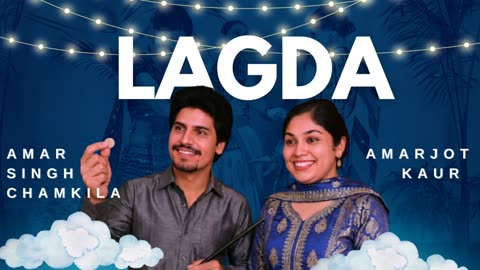 Lagda (2025) – Official Punjabi Song | ChillOutChamber | Tribute to Amar Singh Chamkila