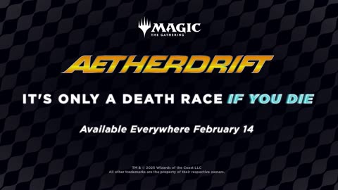 Magic： The Gathering - Aetherdrift Official Trailer