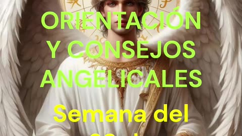 😊 ORIENTACIÓN Y CONSEJOS ANGELICALES 😊 Semana del 29 de Diciembre 2025 al 04 de Enero 2026