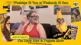 The Early Bird & Puppet Show Ep35