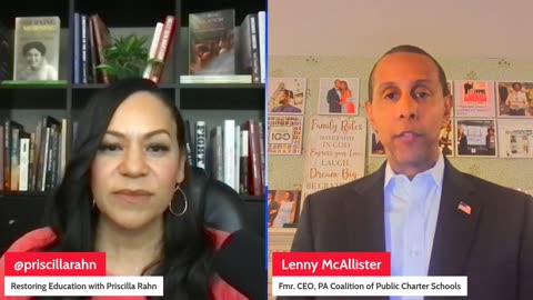 Restoring Education in America w/ Priscilla Rahn - Lenny McAlister