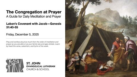 Laban’s Covenant with Jacob—Genesis 31:43-55