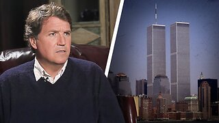 The One Fact About 9/11 That Prompted Tucker to Demand a New Commission